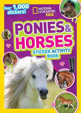 National Geographic Kids: Ponies & Horses