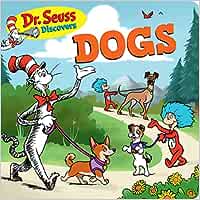 Dr. Seuss Discovers Dogs