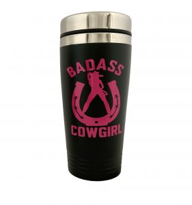 Stainless Steel Tumbler - Badass Cowgirl