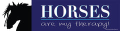 Bumper Sticker - Horses Are My Therapy!