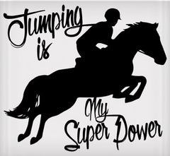 Vinyl Decal - Jumping is My Superpower 6" x 8"