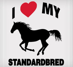 Vinyl Decal - I Love My Standardbred 6" x 8"